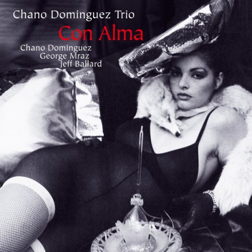 Chano Dominguez Trio - Con Alma (2004/2015) flac