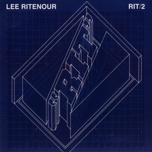 Lee Ritenour - Rit/2 (1982/2007) [Hi-Res]