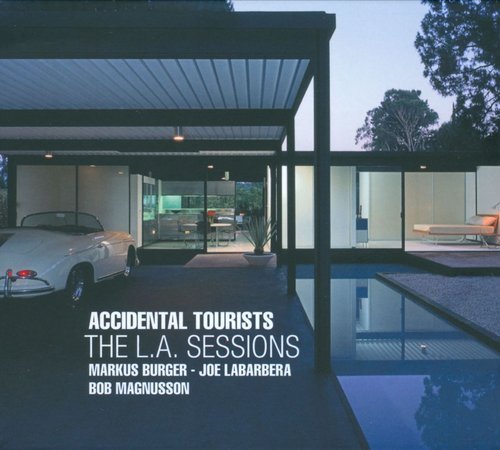 Accidental Tourists - The L.A. Sessions (2012)