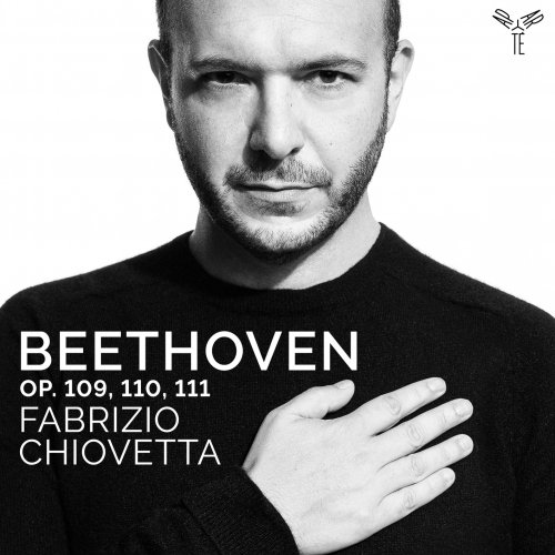 Fabrizio Chiovetta - Beethoven: Op. 109, 110, 111 (2020) [Hi-Res]