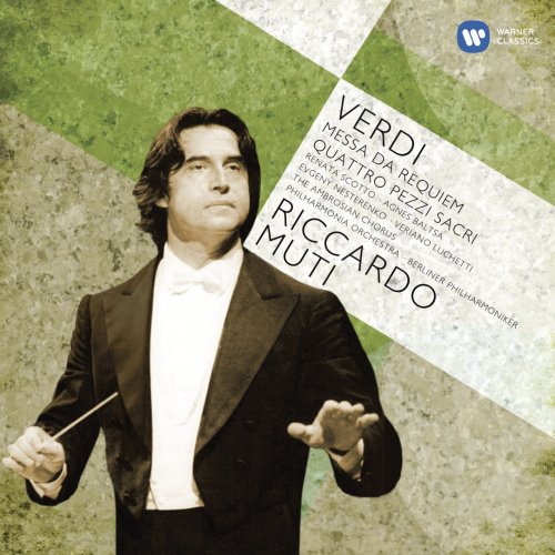 Riccardo Muti - Verdi: Requiem & Four Sacred Pieces (2011)