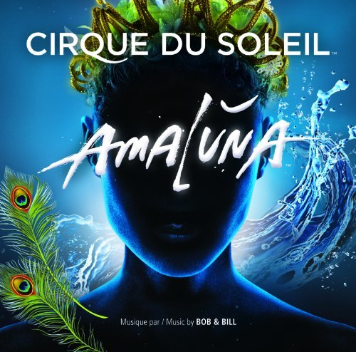 Cirque Du Soleil - Amaluna (2012)