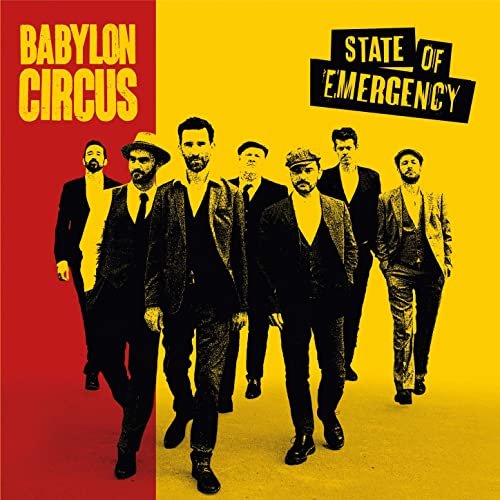 Babylon Circus - State of Emergency (2020) Hi Res