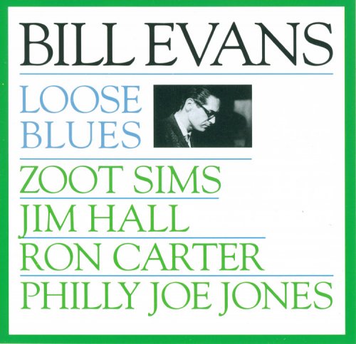 Bill Evans - Loose Blues (1962/1992) mp3