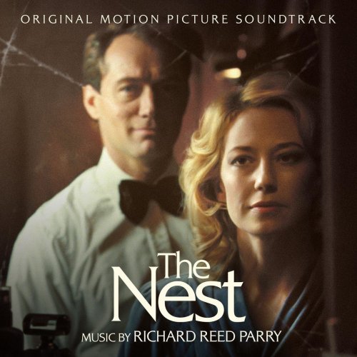 Richard Reed Parry - The Nest (Original Motion Picture Soundtrack) (2020) [Hi-Res]