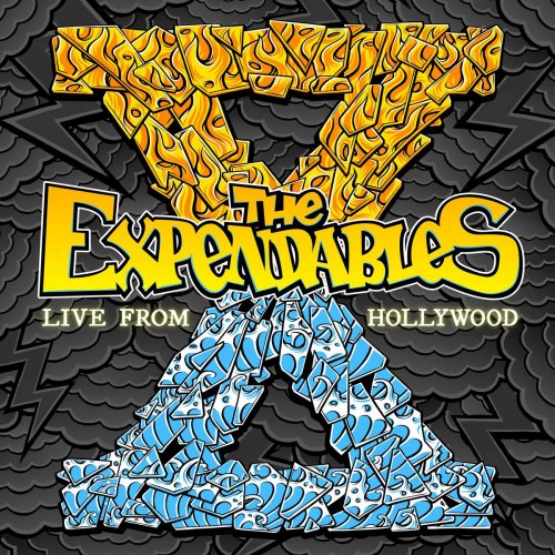 The Expendables - Live From Hollywood (2020)