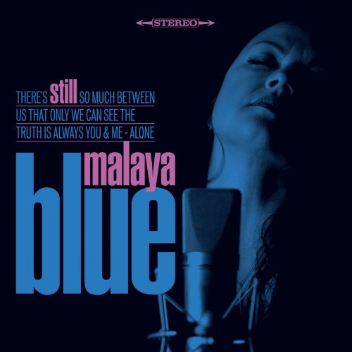 Malaya Blue - Still (2020)