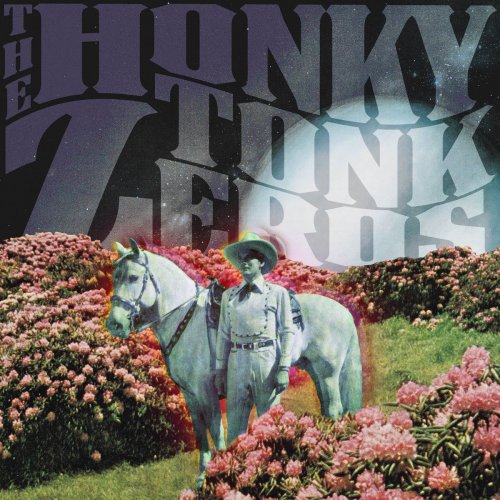 The Honky Tonk Zeros - The Honky Tonk Zeros (2020)