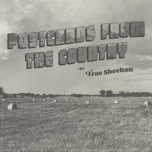 Trae Sheehan - Postcards from the Country (2020)