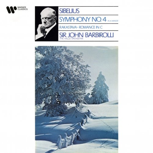 Sir John Barbirolli - Sibelius: Symphony No. 4, Rakastava & Romance in C Major (Remastered) (2020) [Hi-Res]