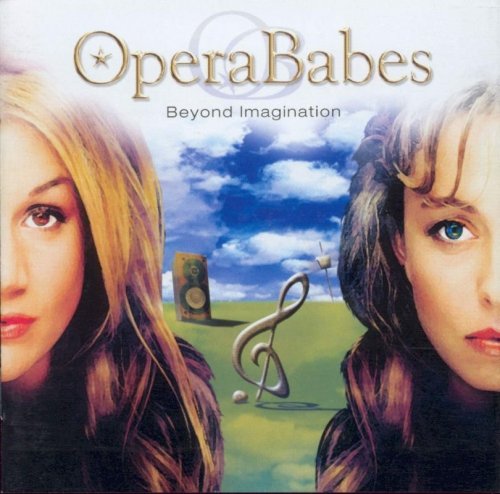 Opera Babes - Beyond Imagination (2002)