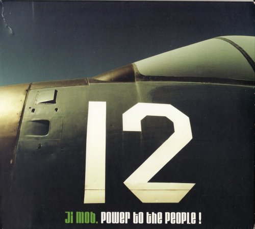 Ji Mob - Power To The People! (2008)