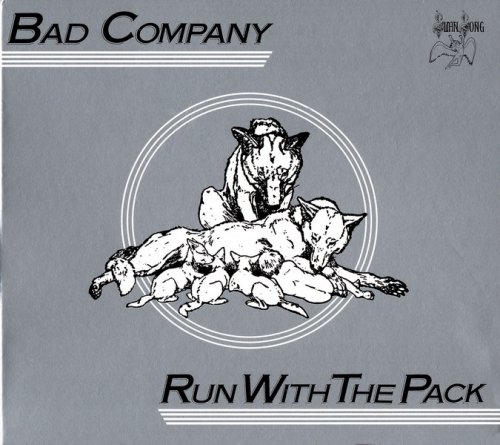 Bad Company - Run With The Pack (Deluxe Edition Remastered 2017)