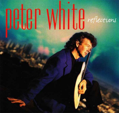Peter White - Reflections (1994)