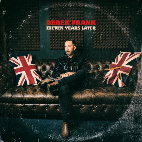 Derek Frank - Eleven Years Later (2020)