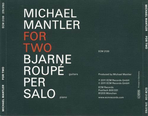 Michael Mantler - For Two (2011)