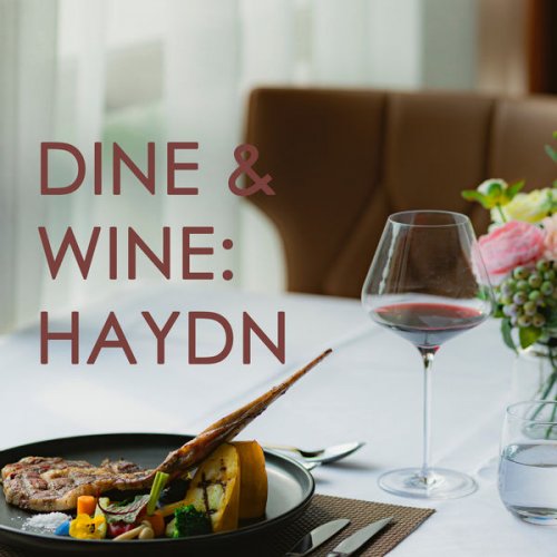 VA - Dine & Wine: Haydn (2020)