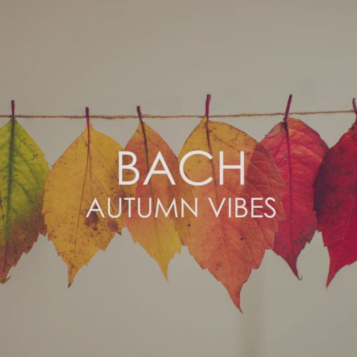 VA - Bach Autumn Vibes (2020)