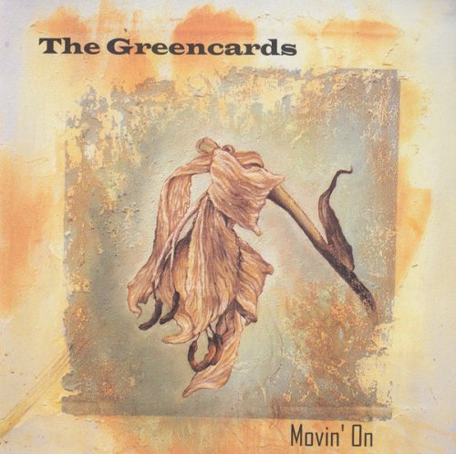 The Greencards - Movin' On (2004)