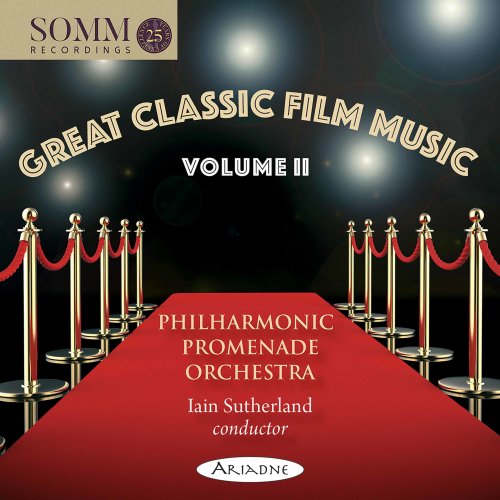 Philharmonic Promenade Orchestra - Great Classic Film Music, Vol. 2 (2020) [Hi-Res]