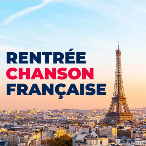 VA - Rentree Chanson Francaise (2020)