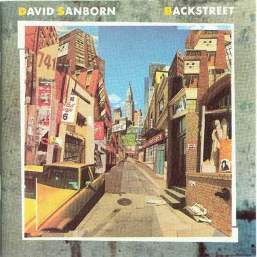 David Sanborn - Backstreet (1983) CD-Rip