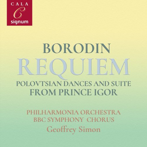 BBC Symphony Chorus - Borodin: Requiem, Polovtsian Dances and Suite from Prince Igor (2020)
