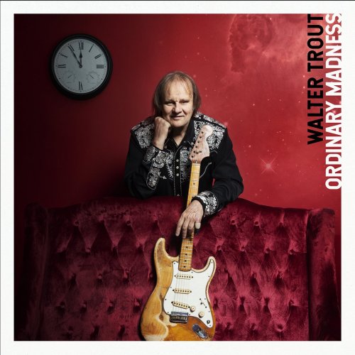 Walter Trout - Ordinary Madness (2020) [CD-Rip]