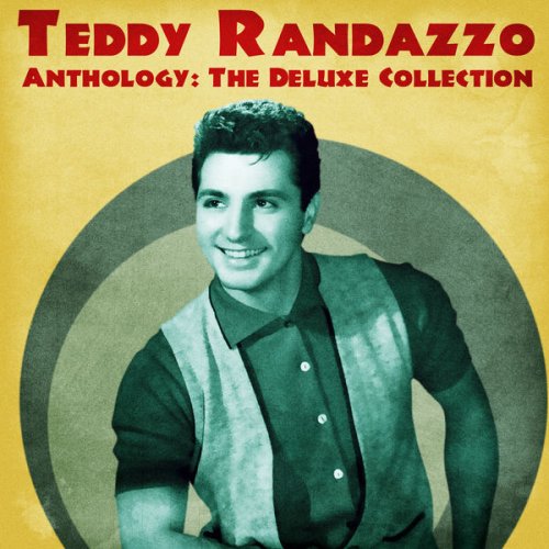 Teddy Randazzo - Anthology: The Deluxe Collection (Remastered) (2020)