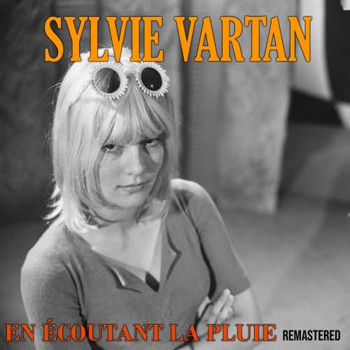 Sylvie Vartan - En écoutant la pluie (Remastered) (2020)