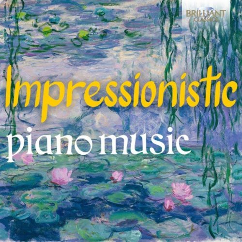 Various Artists - Impressionistic Piano Music (2020)
