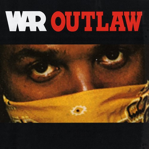 War - Outlaw (1982/1995)