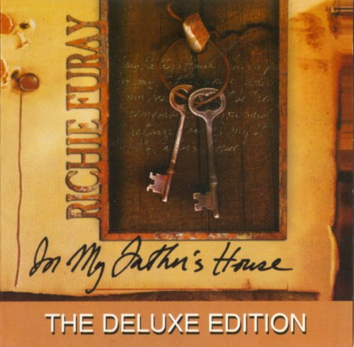 Richie Furay - In My Father's House (Deluxe Edition) (2004)