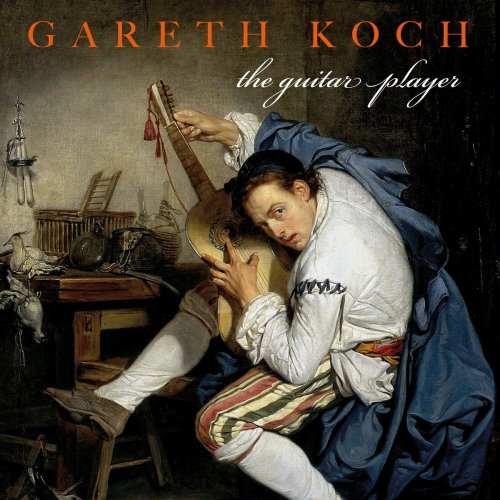 Gareth Koch - The Guitar Player (2020)