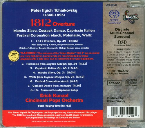 Erich Kunzel - Tchaikovsky: 1812 Overture, Capriccio Italien, Marche Slave, Festival Coronation March, Polonaise, Cossack Dance (2001) [SACD]