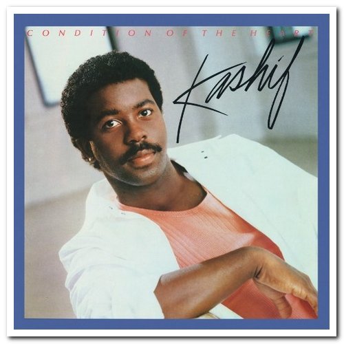 Kashif - Condition Of The Heart [Remastered & Expanded Edition] (1985/2012)