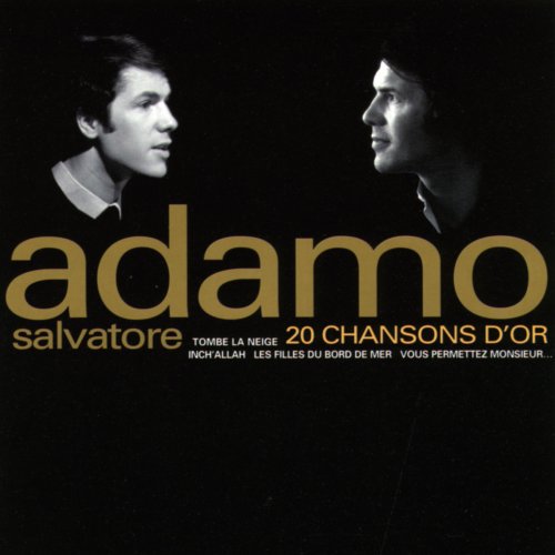 Salvatore Adamo - 20 Chansons d'or (2006)