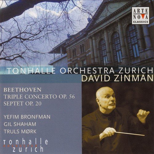 Yefim Bronfman, Gil Shaham, Truls Mork, Tonhalle Orchestra Zurich, David Zinman - Beethoven: Triple Concerto, Septet (2005)