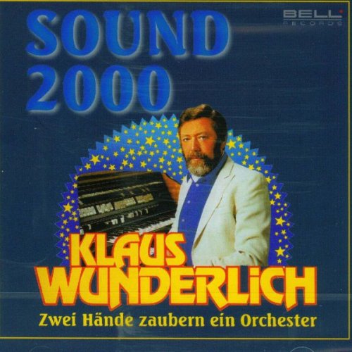 Klaus Wunderlich - Sound 2000 (2007) flac