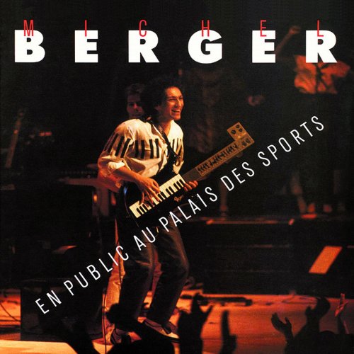 Michel Berger - En public au Palais des Sports (Remasterisé) (2002)