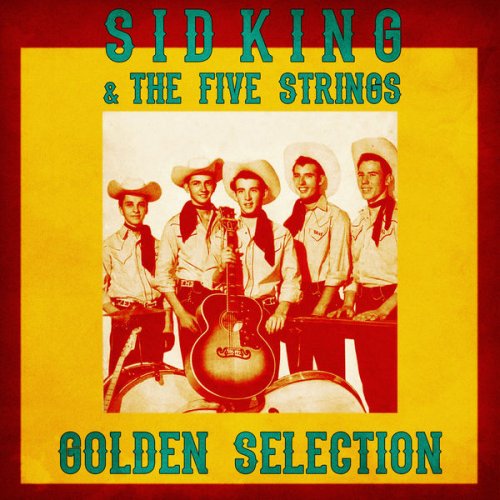 Sid King & The Five Strings - Golden Selection (Remastered) (2020)