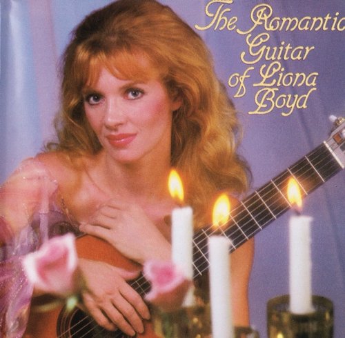 Liona Boyd ‎- The Romantic Guitar Of Liona Boyd (1985)