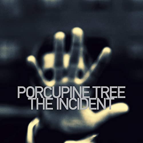 Porcupine Tree - The Incident (2009/2020) Hi Res
