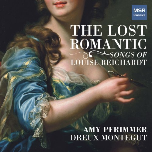 Amy Pfrimmer - The Lost Romantic - Songs of Louise Reichardt (2020)