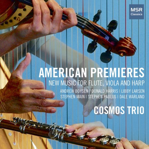 Cosmos Trio - American Premieres - New Music for Flute, Viola and Harp (2020)
