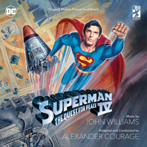 John Williams; Alexander Courage ‎- Superman IV: The Quest For Peace (2018)