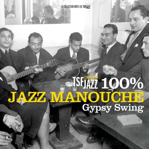 VA - TSF Jazz 100% Jazz manouche (2019)