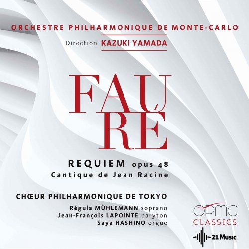 Various Artists - Gabriel Fauré: Requiem, Op.48 - Cantique de Jean Racine (2020)