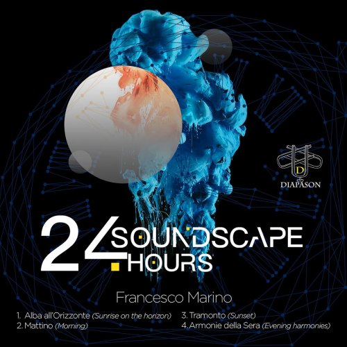 Francesco Marino - Soundscape, 24 hours (Live) (2020)