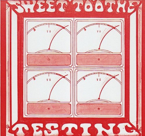 Sweet Toothe - Testing (1976)